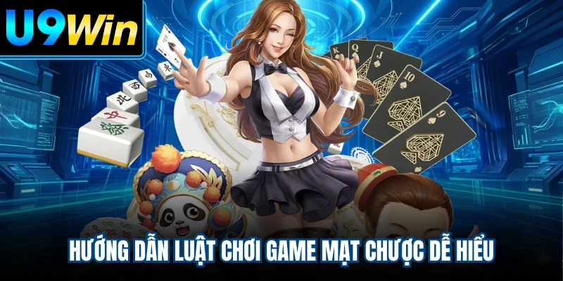 Hướng dẫn luật chơi game mạt chược dễ hiểu